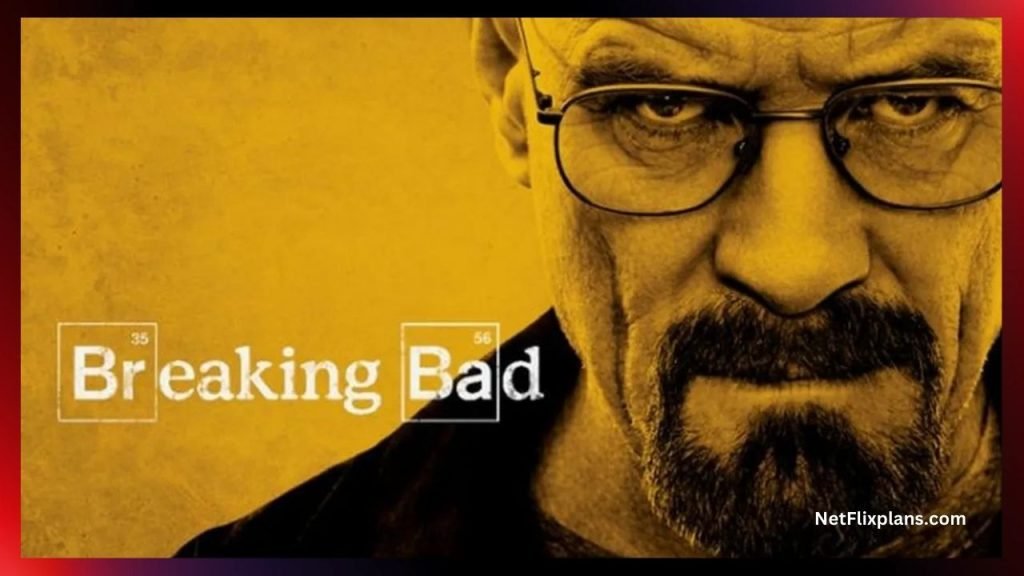 Breaking Bad: best netflix series all time