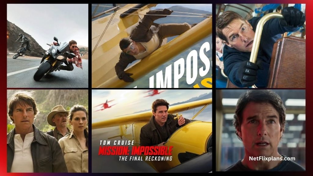 Mission Impossible The Final Reckoning Netflix