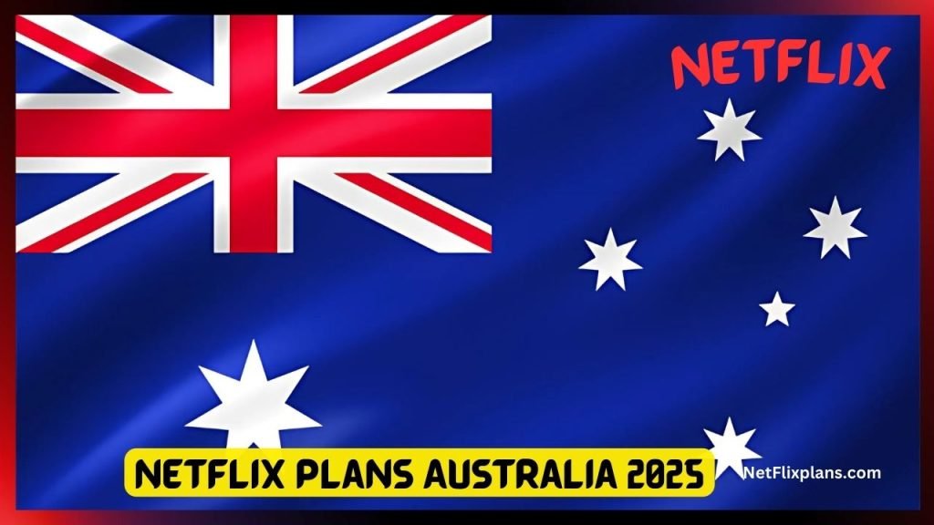 Netflix Plans Australia Price