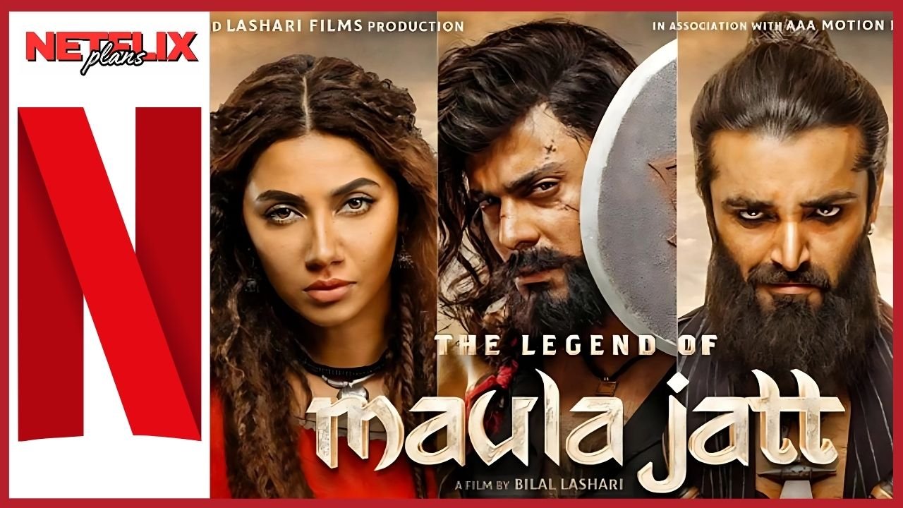 The Legend of Maula Jatt Netflix