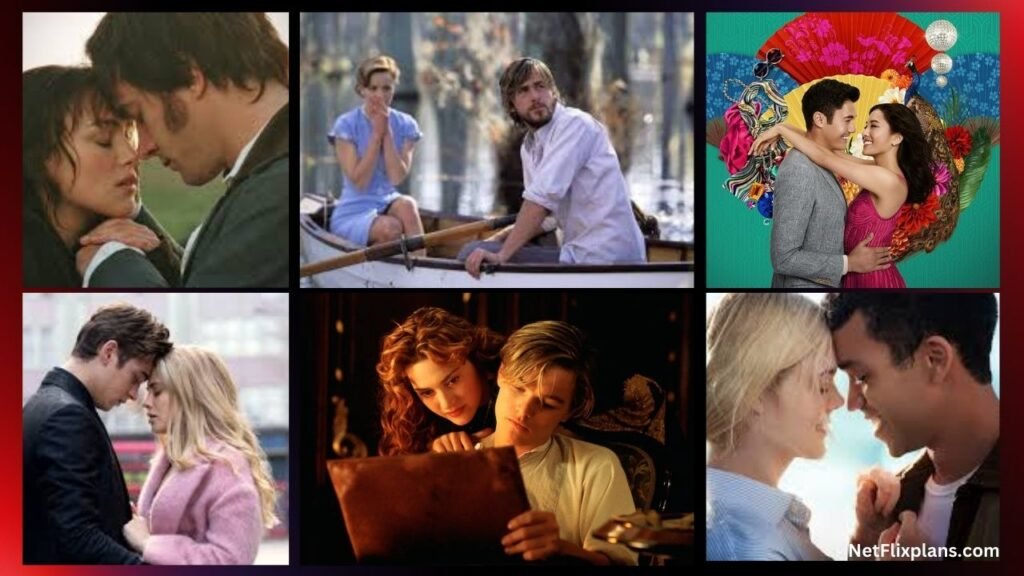 Best Romantic Movies on Netflix
