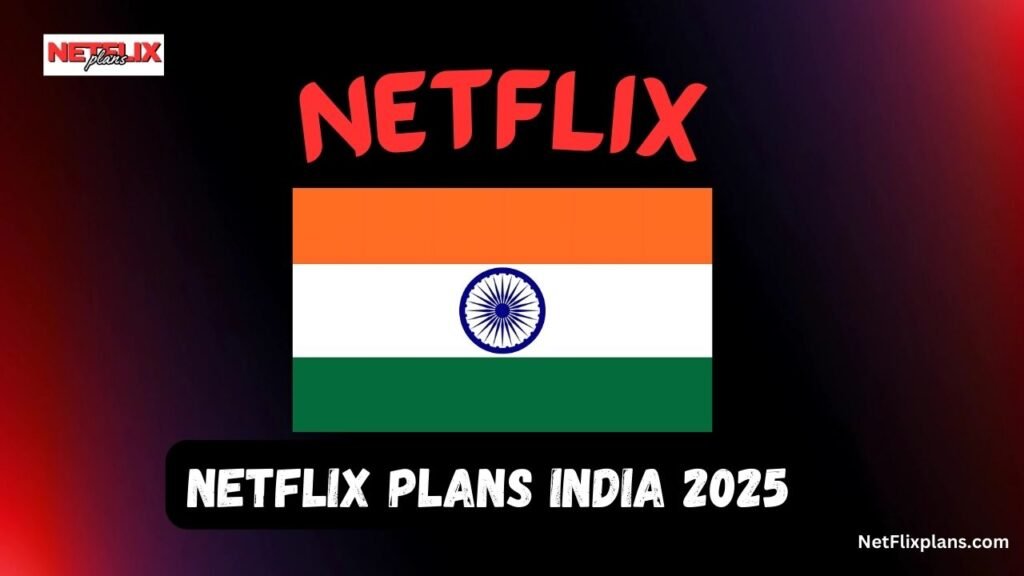 Netflix Plans India