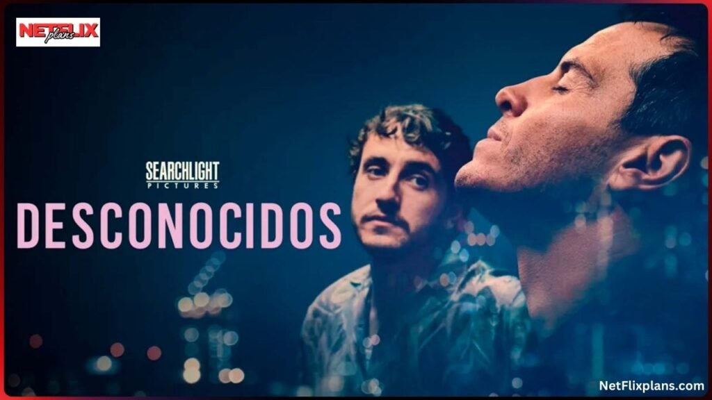 Desconocidos (New Movie)