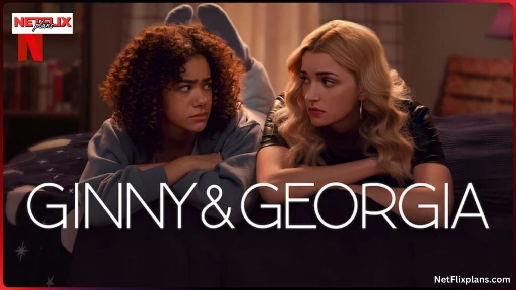 Ginny and Georgia Season 3 Netflix